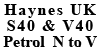 Haynes UK S40 and V40 Petrol (96 - 99) N to V