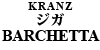 KRANZ u[Lpbg WK BARCHETTA