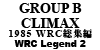 (DVD) GROUP B CLIMAX WRC Legend 2 WRC 1985 WRCW