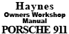 Haynes Owners Workshop Manual PORSCHE 911